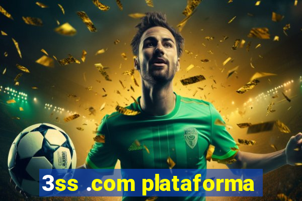 3ss .com plataforma